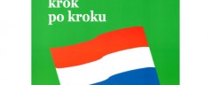Niderlandzki krok po kroku /książka + CD audio (A1)/ autorstwa Agata van Ekeren Krawczyk