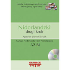 Niderlandzki drugi krok – poziom A2/B1 [książka + CD audio + darmowym dostępem do e-platformy ] autorstwa Agata van Ekeren Krawczyk