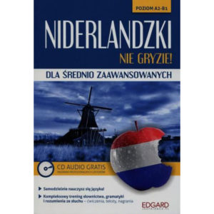 Niderlandzki nie gryzie. Dla średnio zaawansowanych A2-B1 + CD 2
